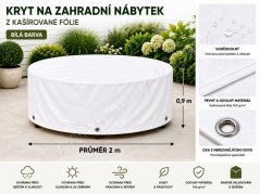 Kryt na zahradní nábytek kruh 2m výšky 90cm